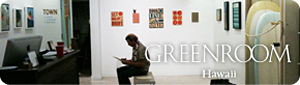 GREENROOM Hawaii