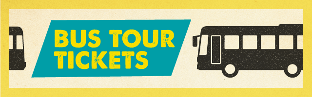 BUS TOUR TICKETS
